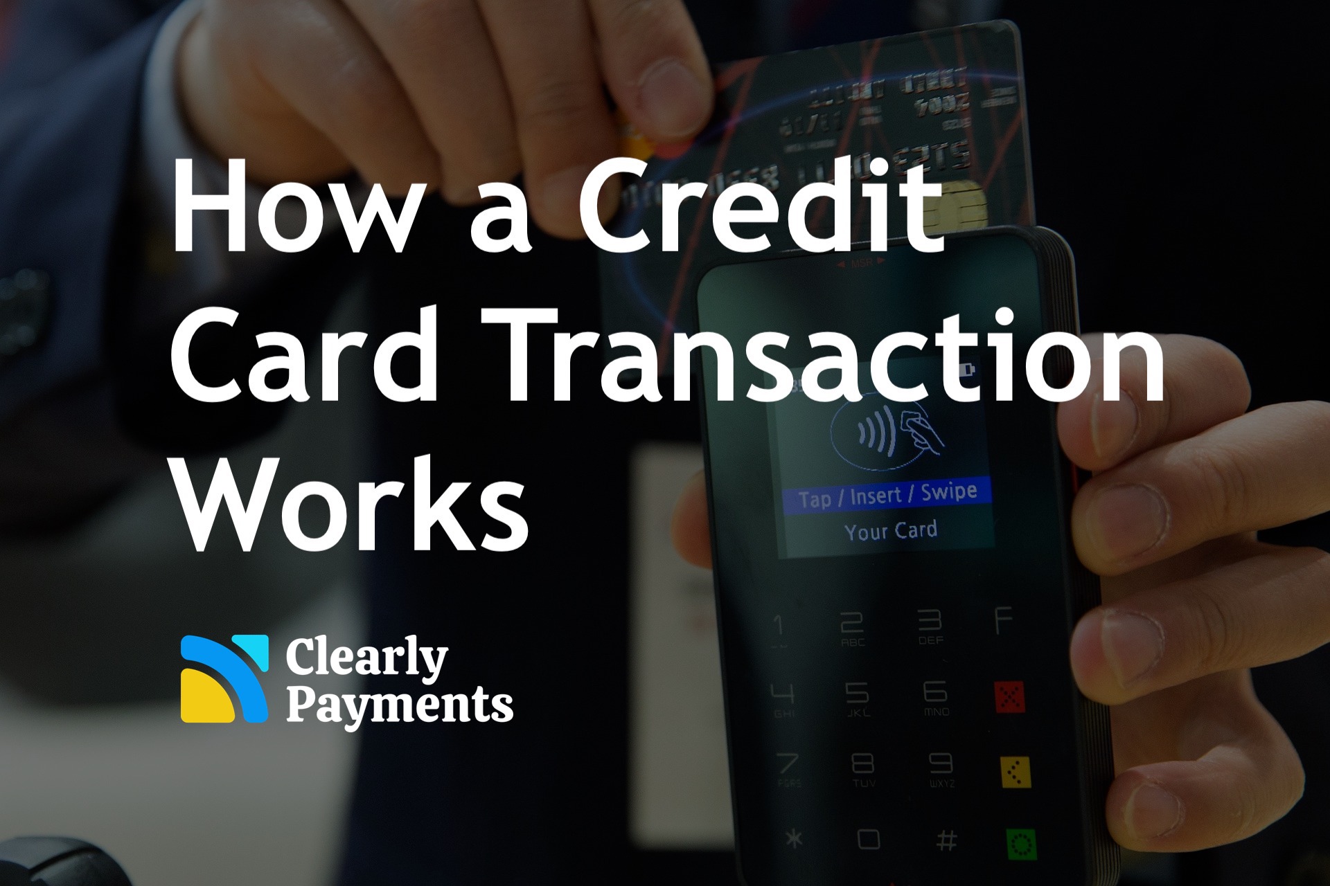 Credit Card: What It Is, How It Works, and How to Get One