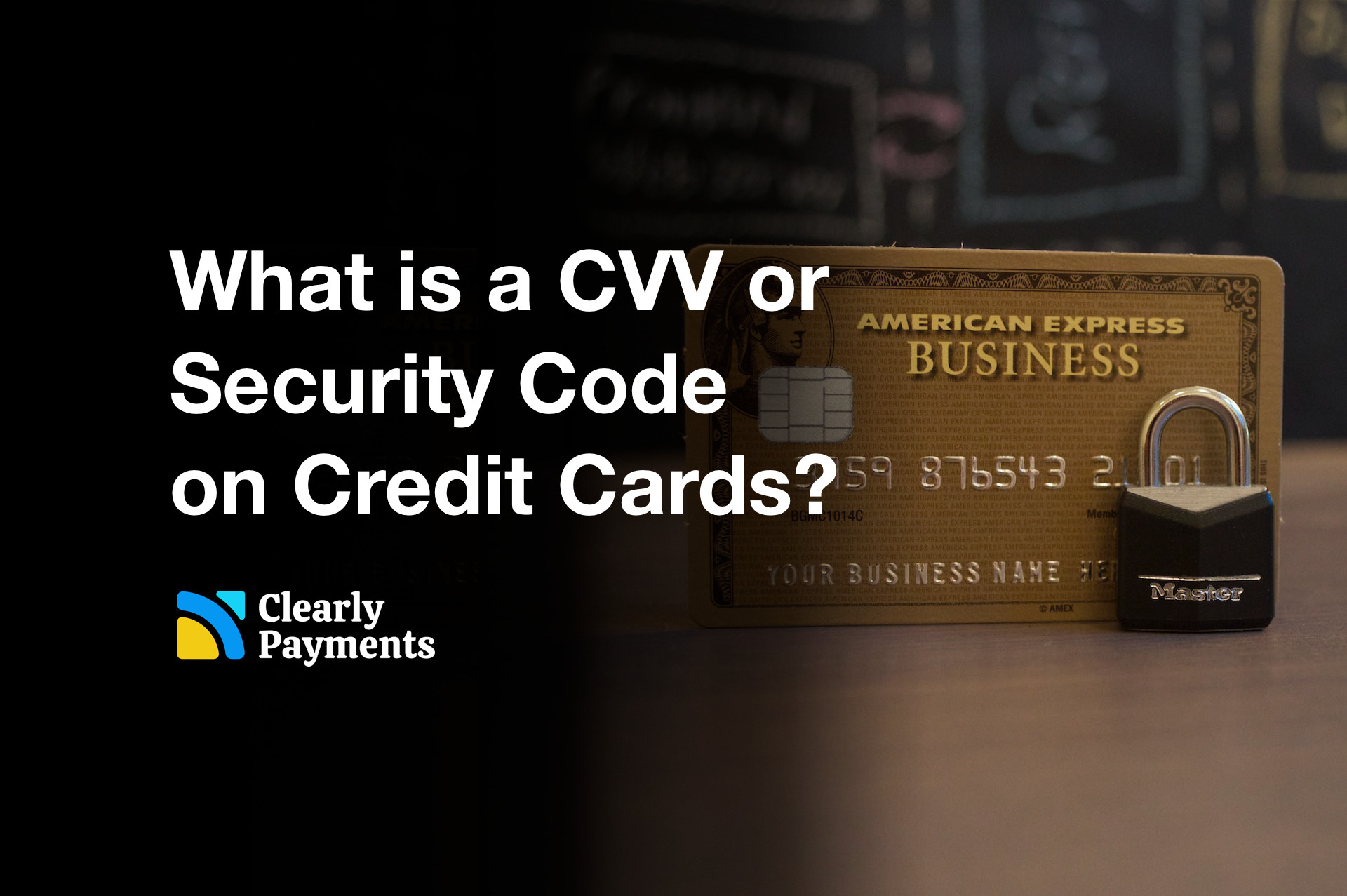What Is A CVV And Security Code On Credit Cards 