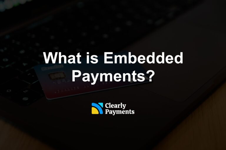 What is Embedded Payments?