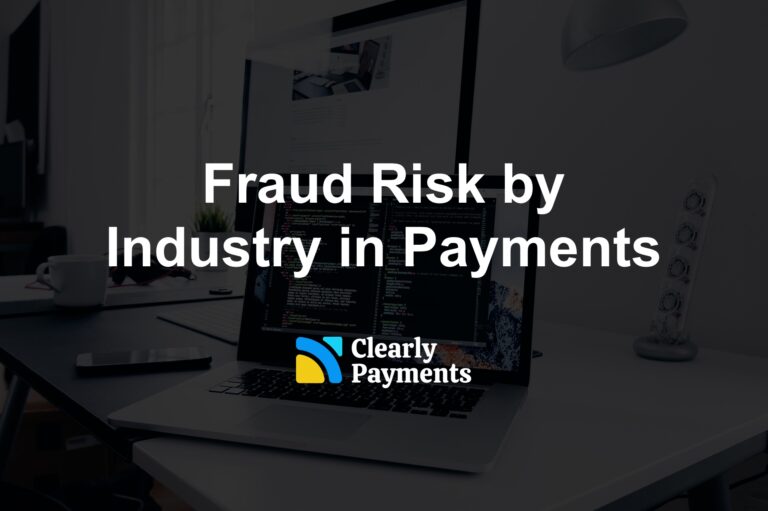 Fraud Risk by Industry in Payments