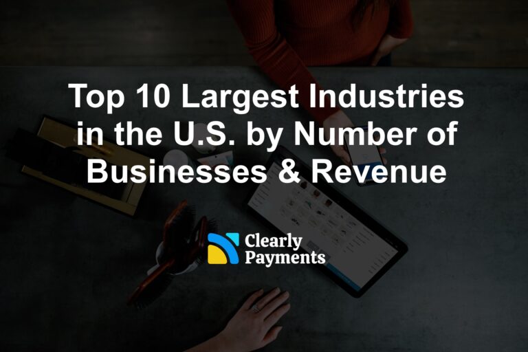 Top 10 Largest Industries in the U.S. by Number of Businesses & Revenue