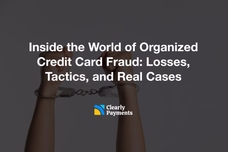 Inside the World of Organized Credit Card Fraud: Losses, Tactics, and Real Cases