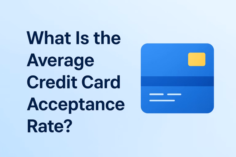 What Is the Average Credit Card Acceptance Rate?