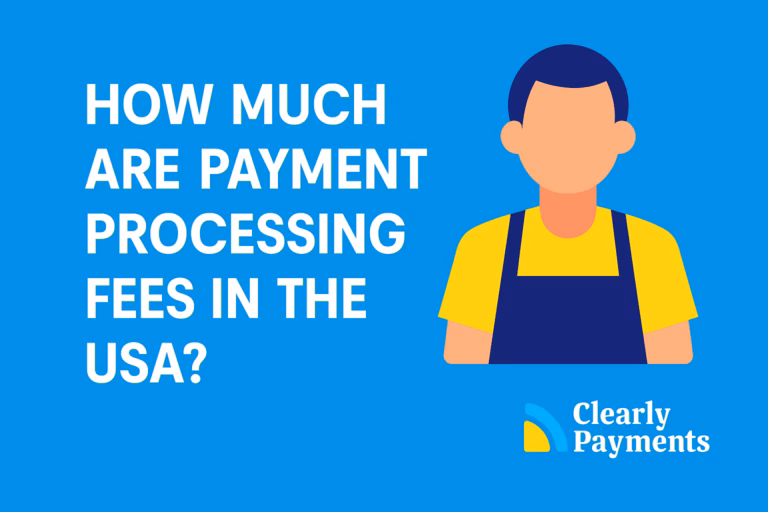 How Much Are Payment Processing Fees in the USA?