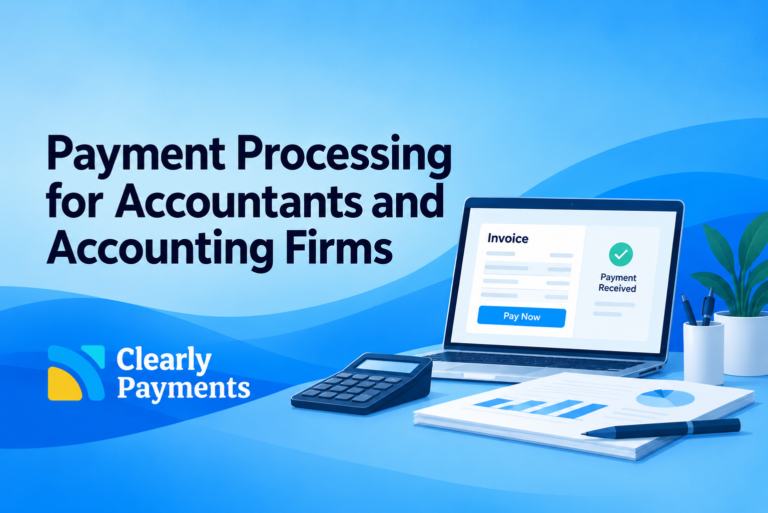 Payment Processing for Accountants and Accounting Firms