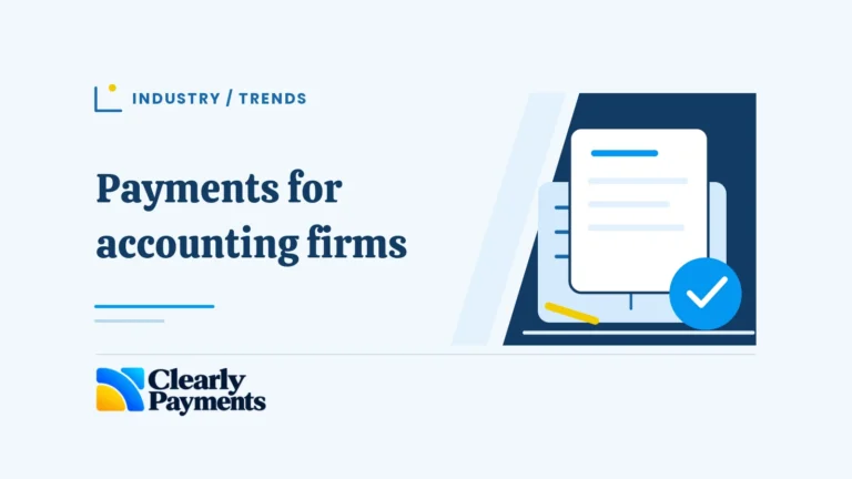 Payments for accounting firms, illustrated with a client invoice, ledger and payment confirmation.